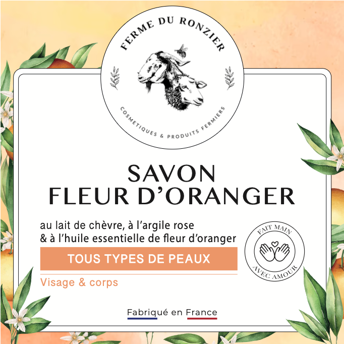 Savon au lait de chèvre & fleur d’oranger